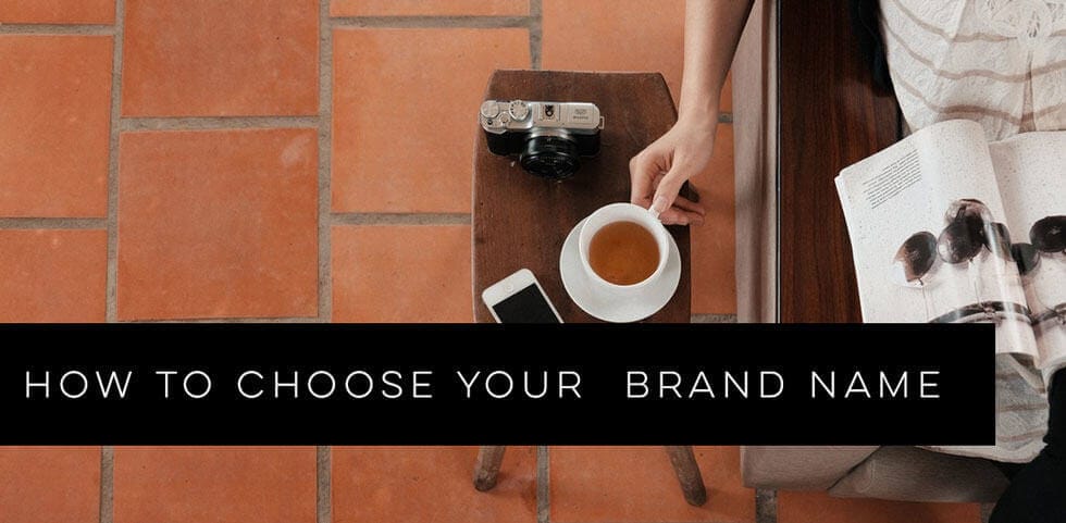 How to Choose Your Brand Name