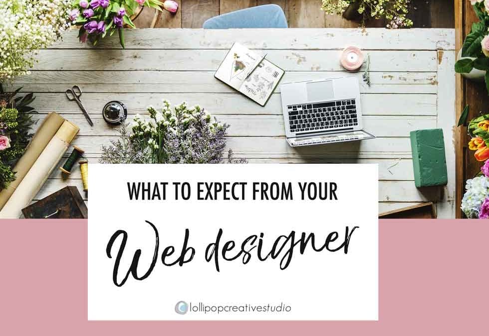 What to expect and Not to Expect from your web designer